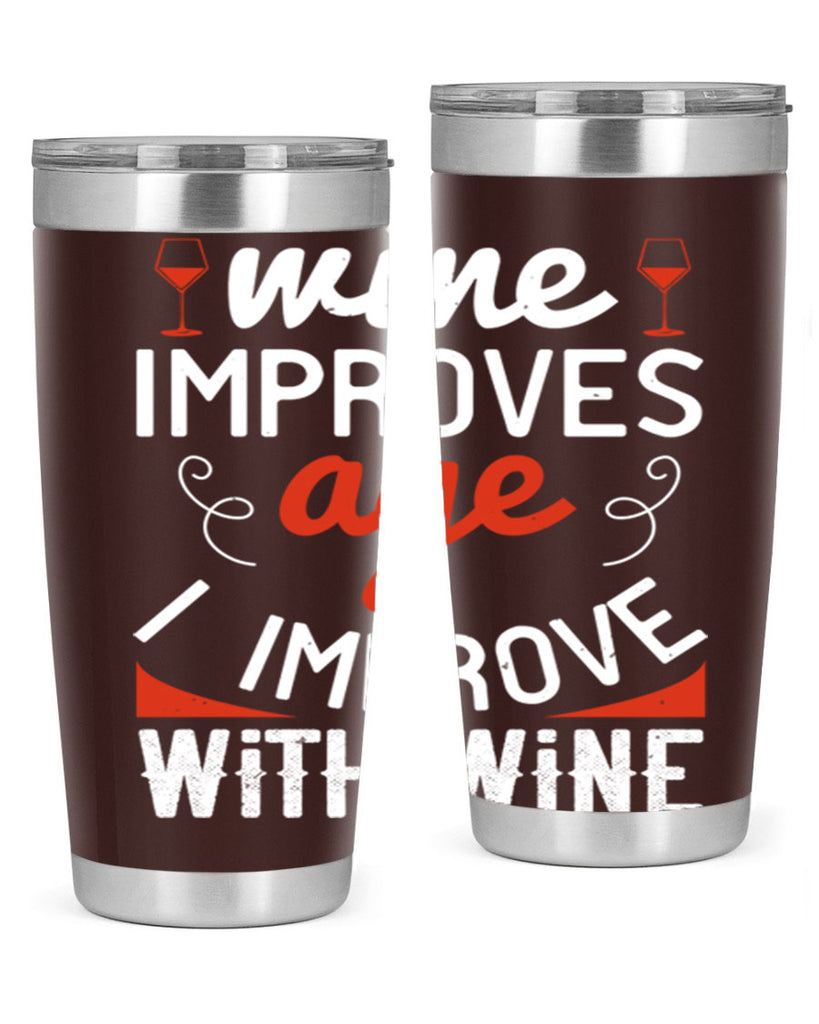 wine improves age i improve with wine 106#- wine- Tumbler