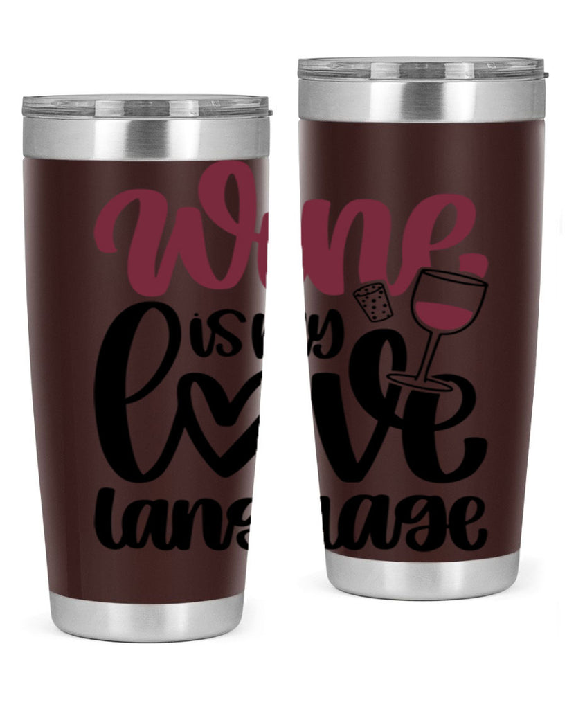 wine is my love language 20#- wine- Tumbler
