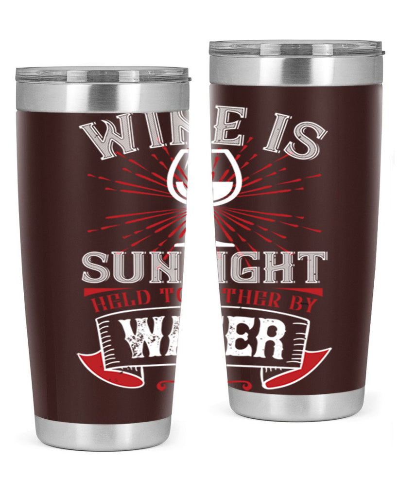 wine is sunlight 4#- wine- Tumbler