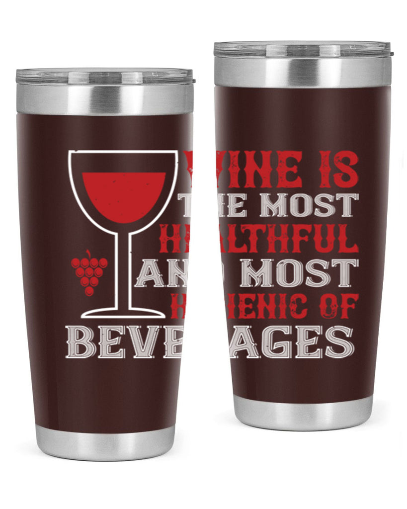wine is the most healthful and most hygienic of 3#- wine- Tumbler