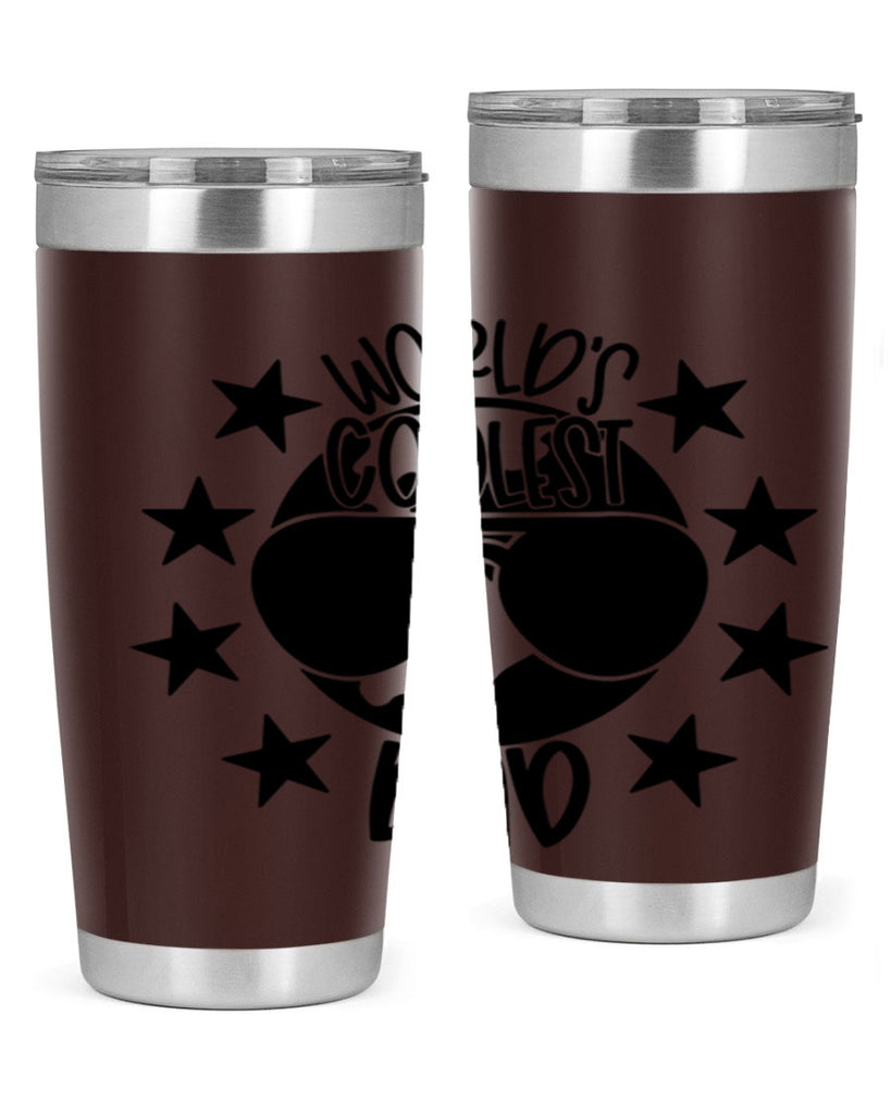 worlds coolest dad 11#- fathers day- Tumbler