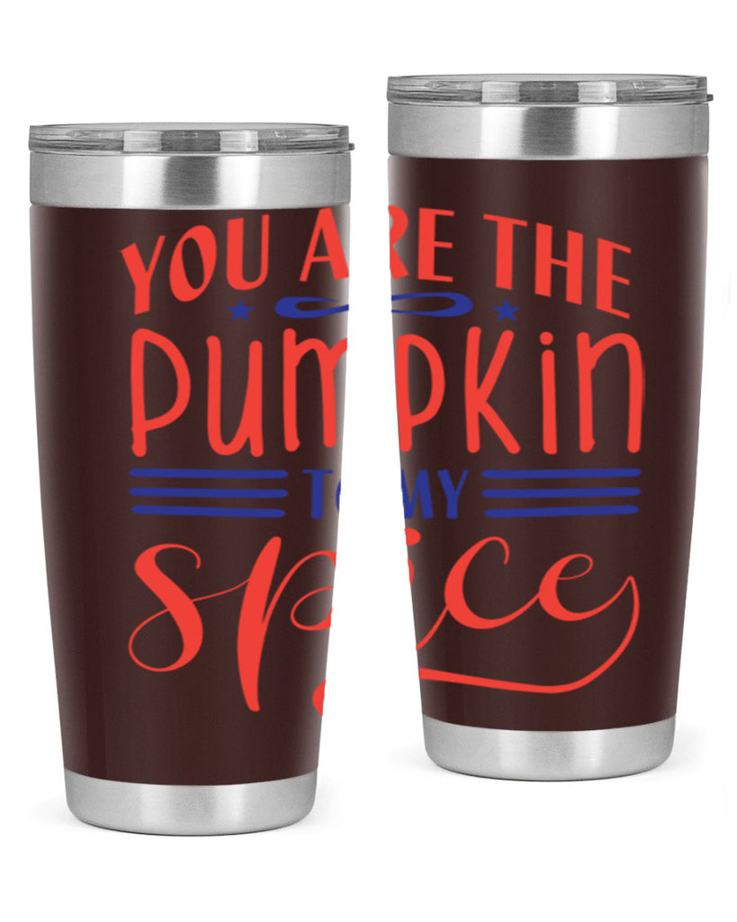 you are the pumpkin to my spice 655#- fall- Tumbler