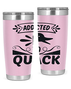 Addicted to Quack Style 39#- duck- Tumbler