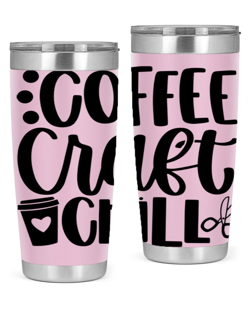 Coffee Craft Chill 42#- crafting- Tumbler