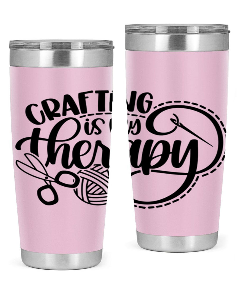 Crafting Is My Therapy 34#- crafting- Tumbler