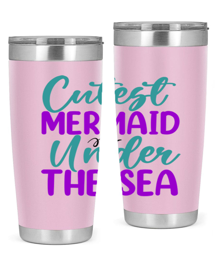 Cutest Mermaid Under The Sea 89#- mermaid- Tumbler