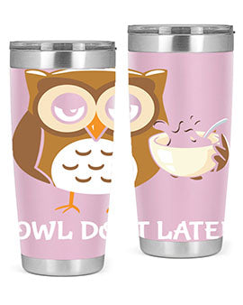 Do It Later funny Cute A TurtleRabbit 4#- owl- Tumblers