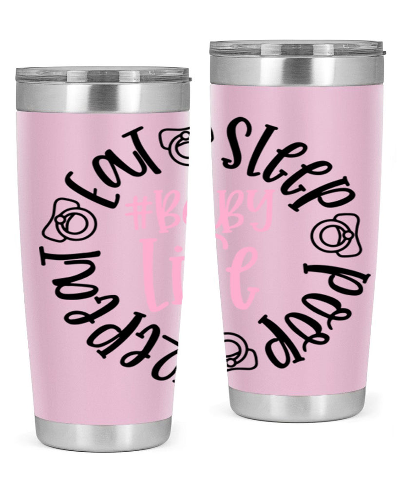 Eat Sleep Poop Repeat BabyLife Style 97#- baby- tumbler