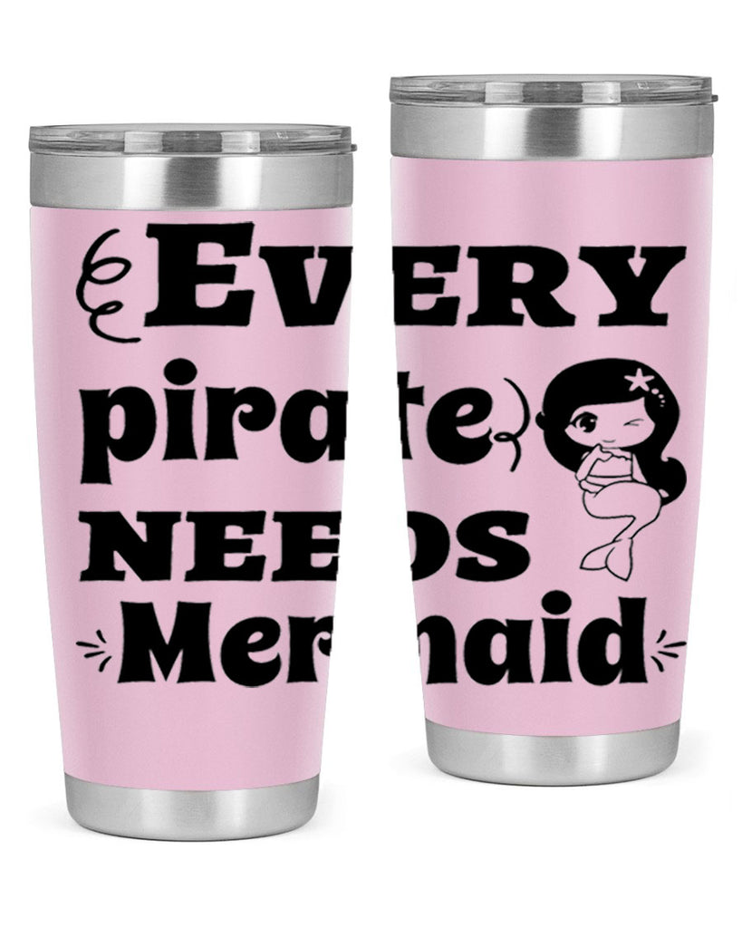 Every pirate needs Mermaid 163#- mermaid- Tumbler