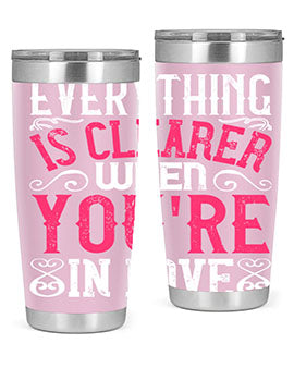 Everything is clearer when youre in love Style 48#- dog- Tumbler