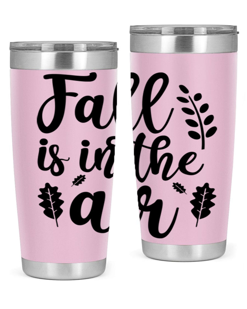 Fall Is In The Air Shirt 112#- fall- Tumbler