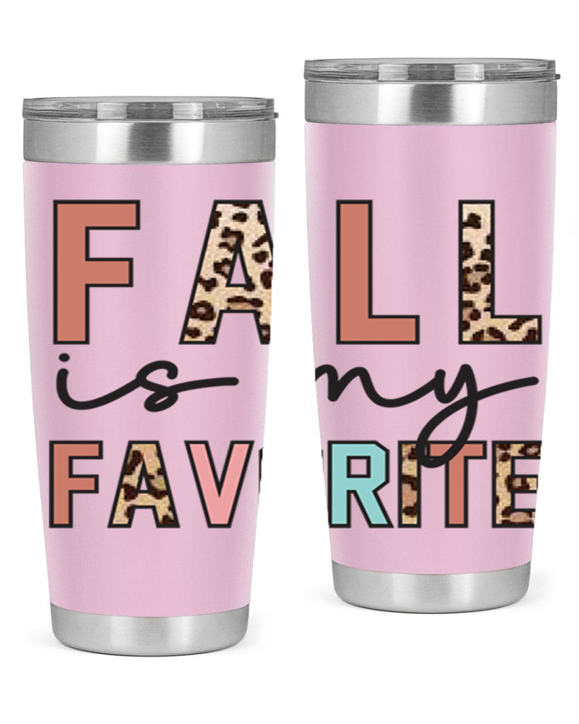 Fall Is My Favorite 120#- fall- Tumbler