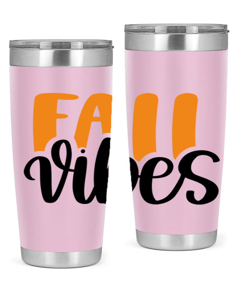 Fall Vibes 487#- fall- Tumbler