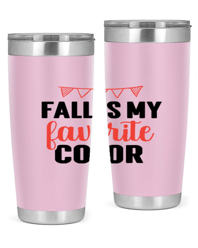 Fall is my favorite color 117#- fall- Tumbler