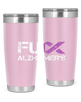 Fuck Alzheimers Fuck Dementia Alzheimer 151#- alzheimers- Tumbler