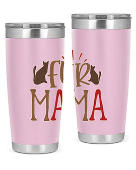 Fur Mama Style 13#- cat- Tumbler