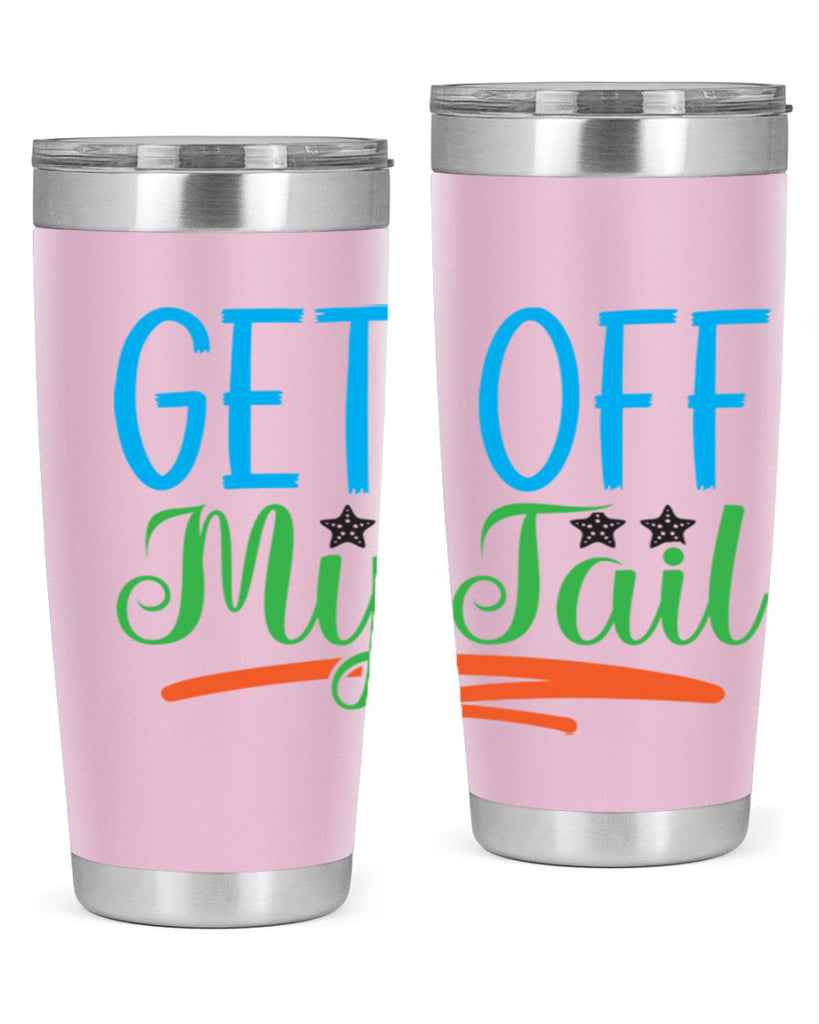 Get Off My Tail 179#- mermaid- Tumbler