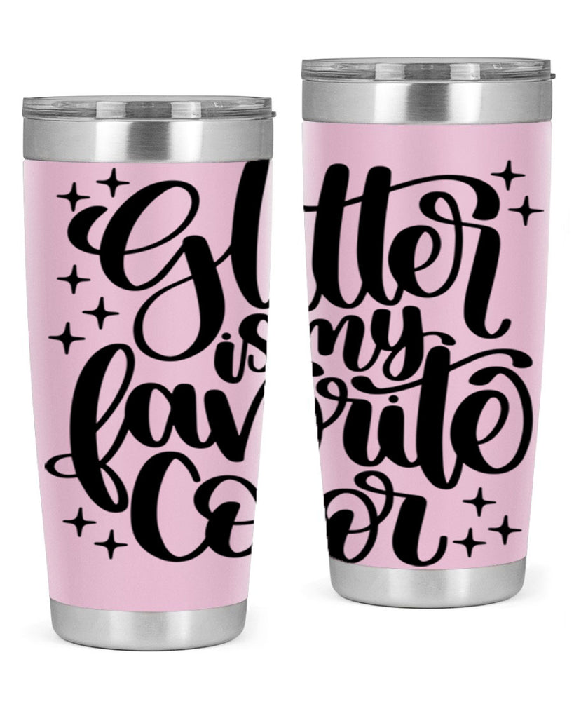 Glitter Is My Favorite Color 25#- crafting- Tumbler