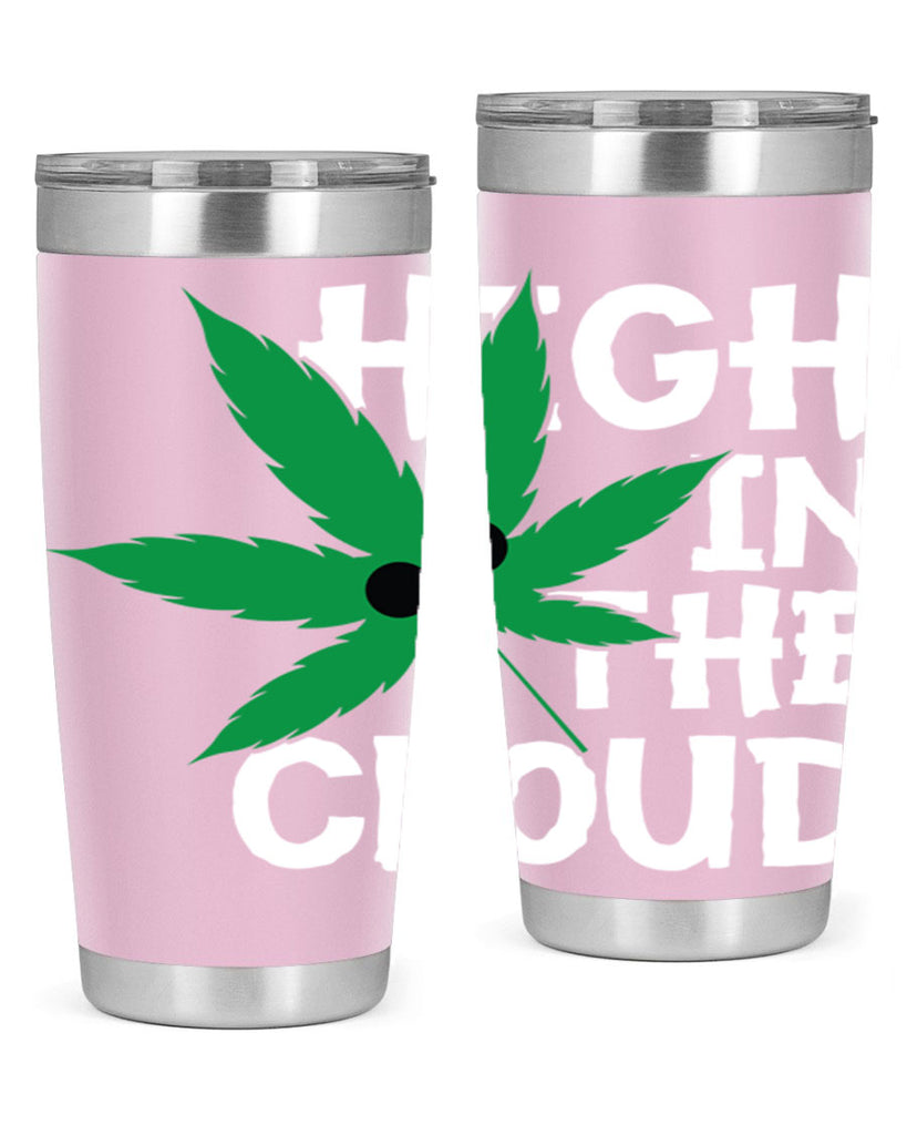 High in the cloud 114#- marijuana- Tumbler