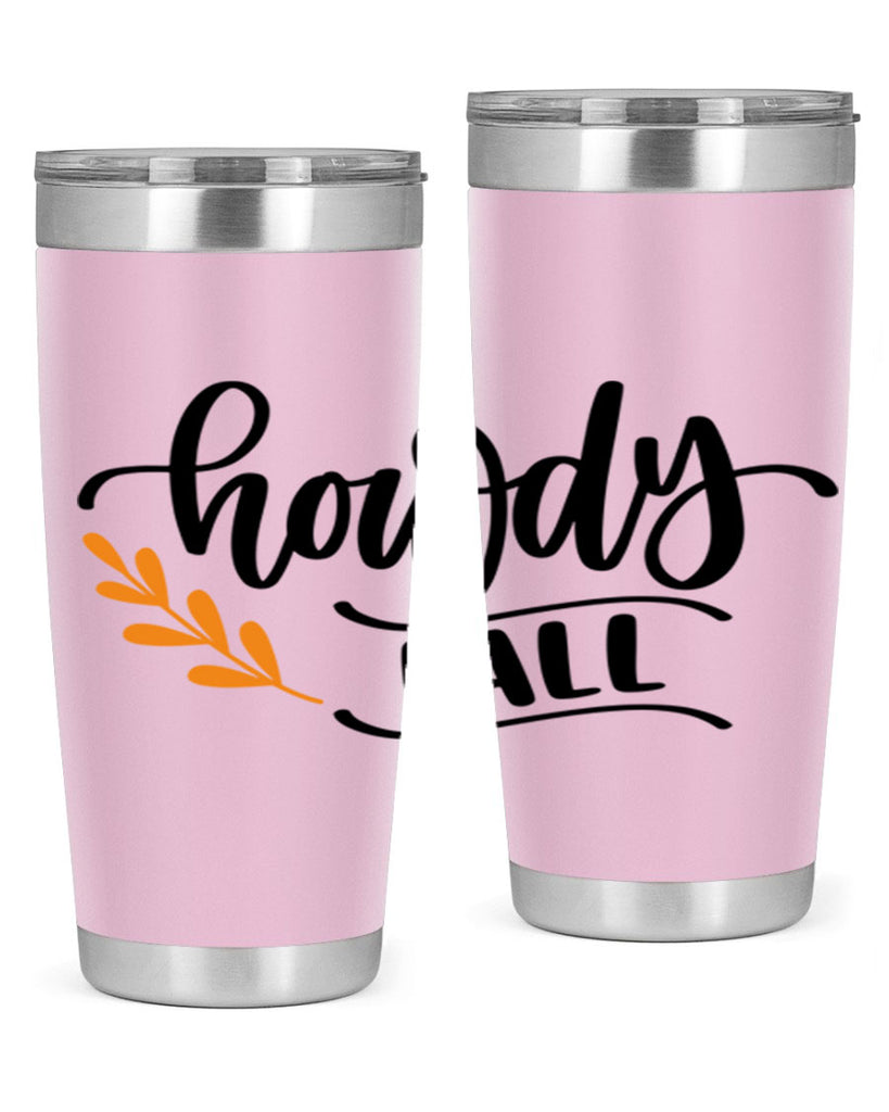 Howdy Fall 496#- fall- Tumbler