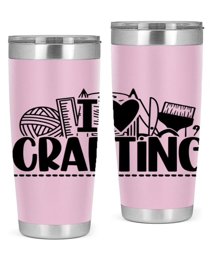 I Love Crafting 20#- crafting- Tumbler