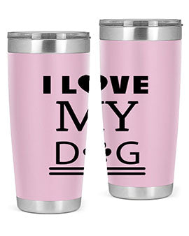 I Love My Dog Style 41#- dog- Tumbler