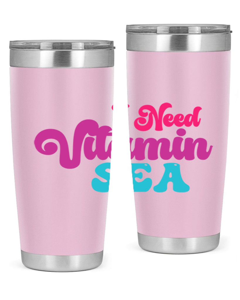 I Need Vitamin Sea 217#- mermaid- Tumbler