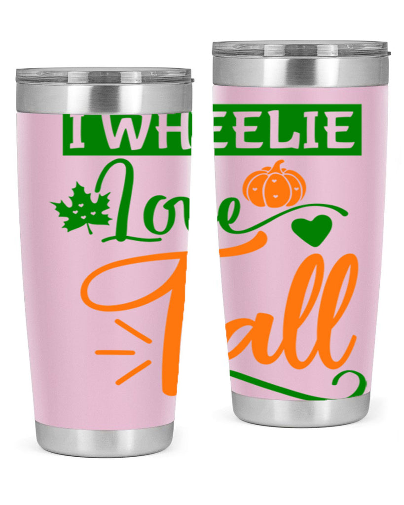 I Wheelie Love Fall 341#- fall- Tumbler