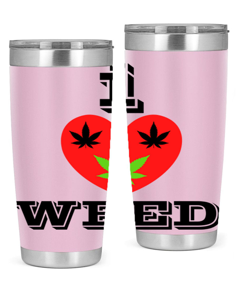 I love weed 128#- marijuana- Tumbler