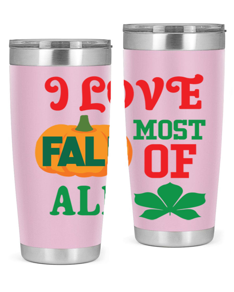 ILOVEFALLMOSTof 346#- fall- Tumbler