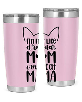 Im Not Like A Regular Mom Style 95#- cat- Tumbler