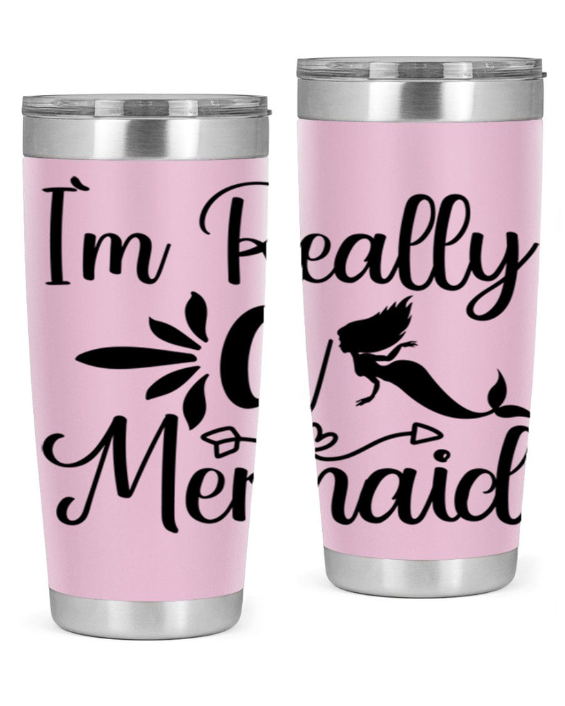 Im really a mermaid 261#- mermaid- Tumbler