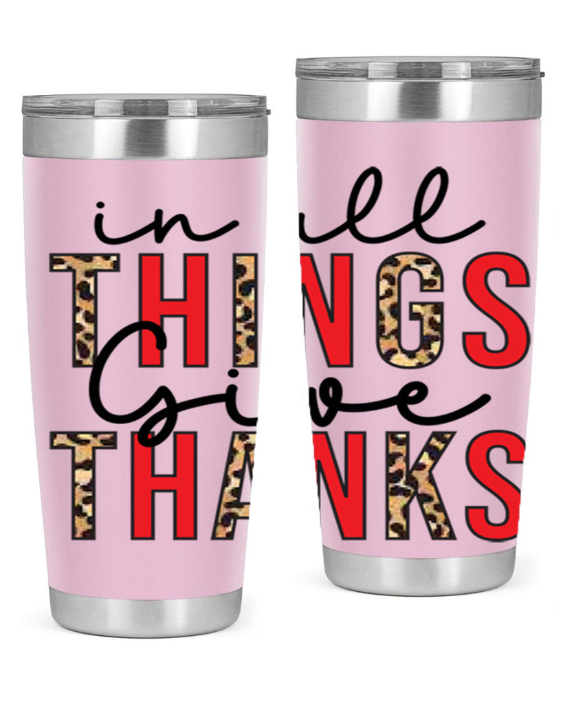 In all things give thanks 352#- fall- Tumbler