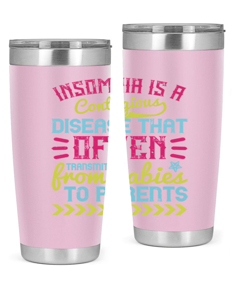 Insomnia is a contagious disease that often transmits from babies to parents Style 115#- baby- tumbler