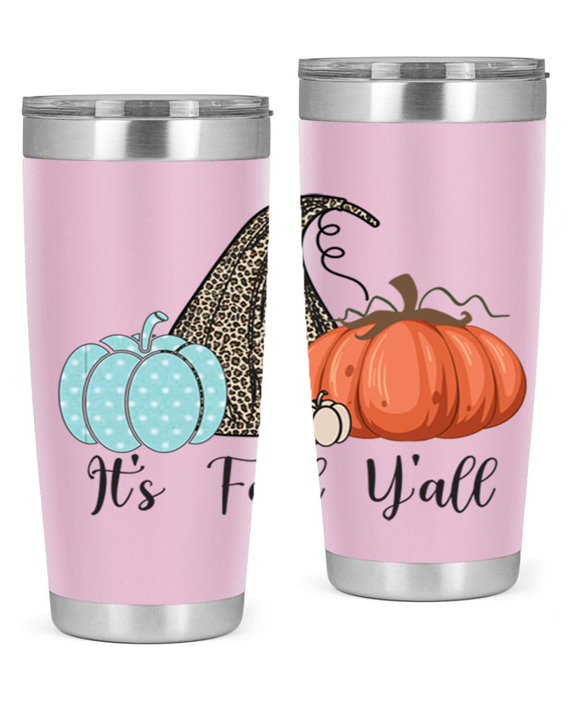 It s Fall Y all Pumpkin 363#- fall- Tumbler