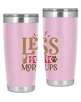 Less People More Pups Style 18#- cat- Tumbler