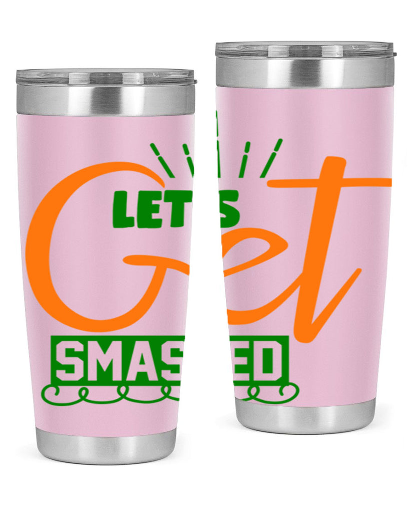 Let s Get Smashed 398#- fall- Tumbler