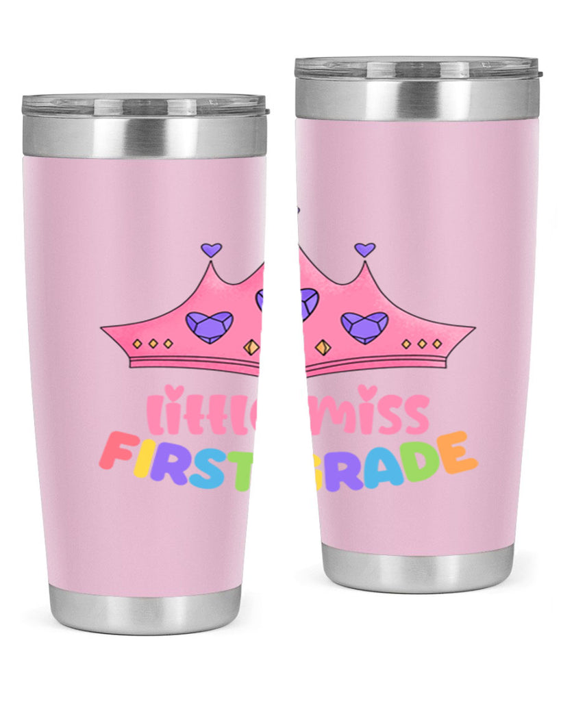 Little Miss 1st Grade 9#- 1st grade- Tumbler