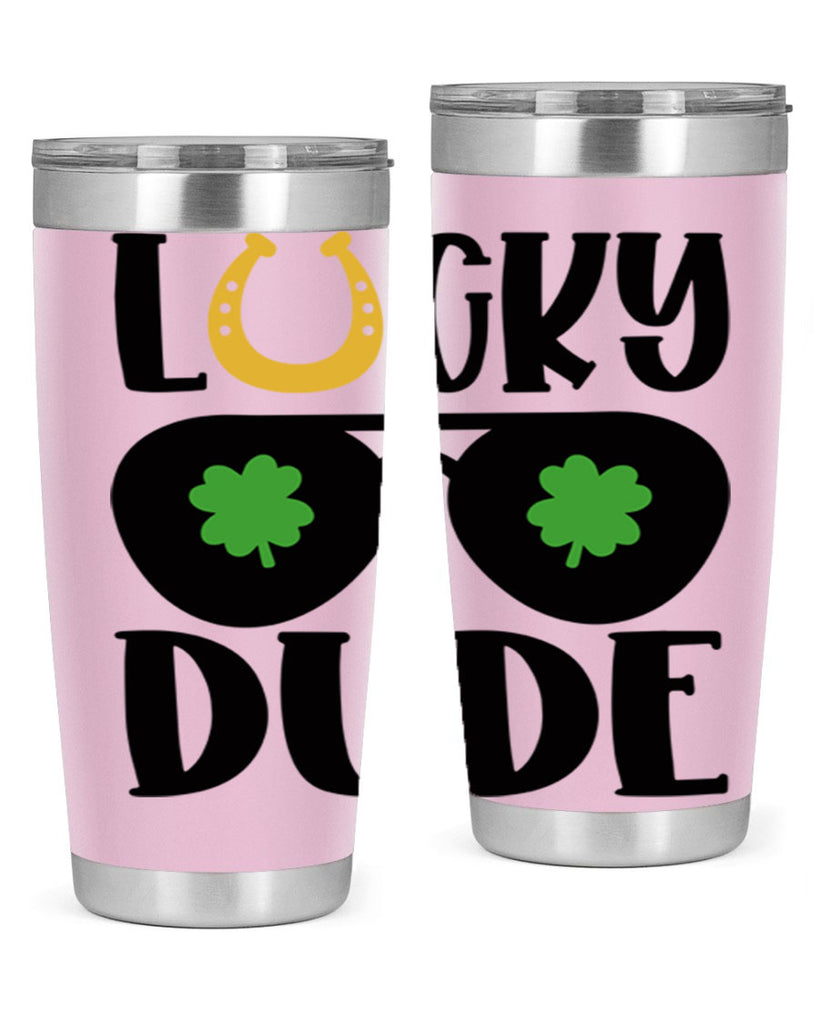 Lucky Dude Style 57#- St Patricks Day- Tumbler