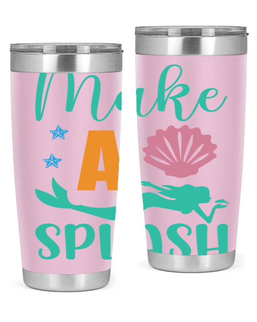 Make a Splash Design 314#- mermaid- Tumbler