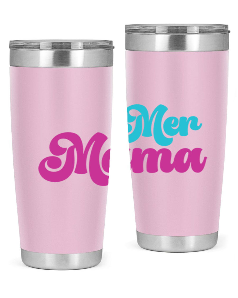 Mer Mama 334#- mermaid- Tumbler