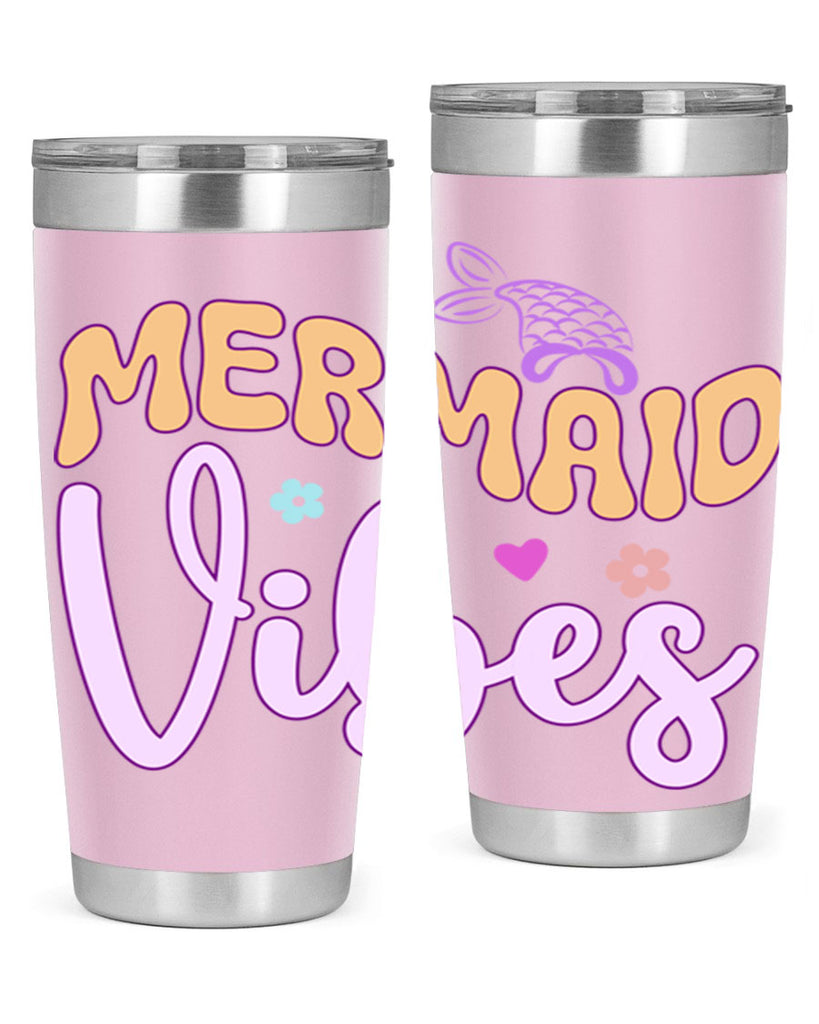 Mermaid Vibes 460#- mermaid- Tumbler