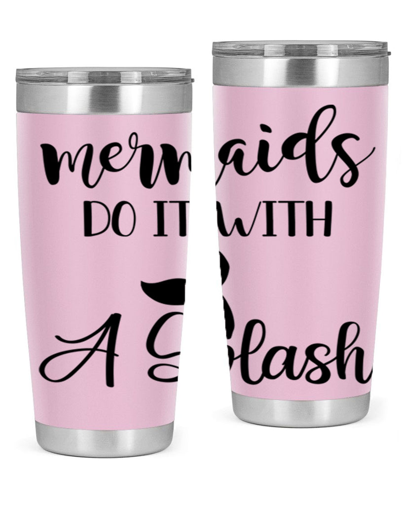 Mermaids do it with a 481#- mermaid- Tumbler