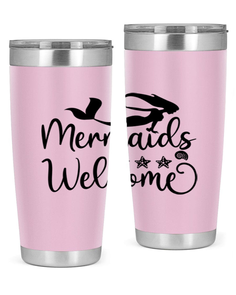 Mermaids welcome design 501#- mermaid- Tumbler