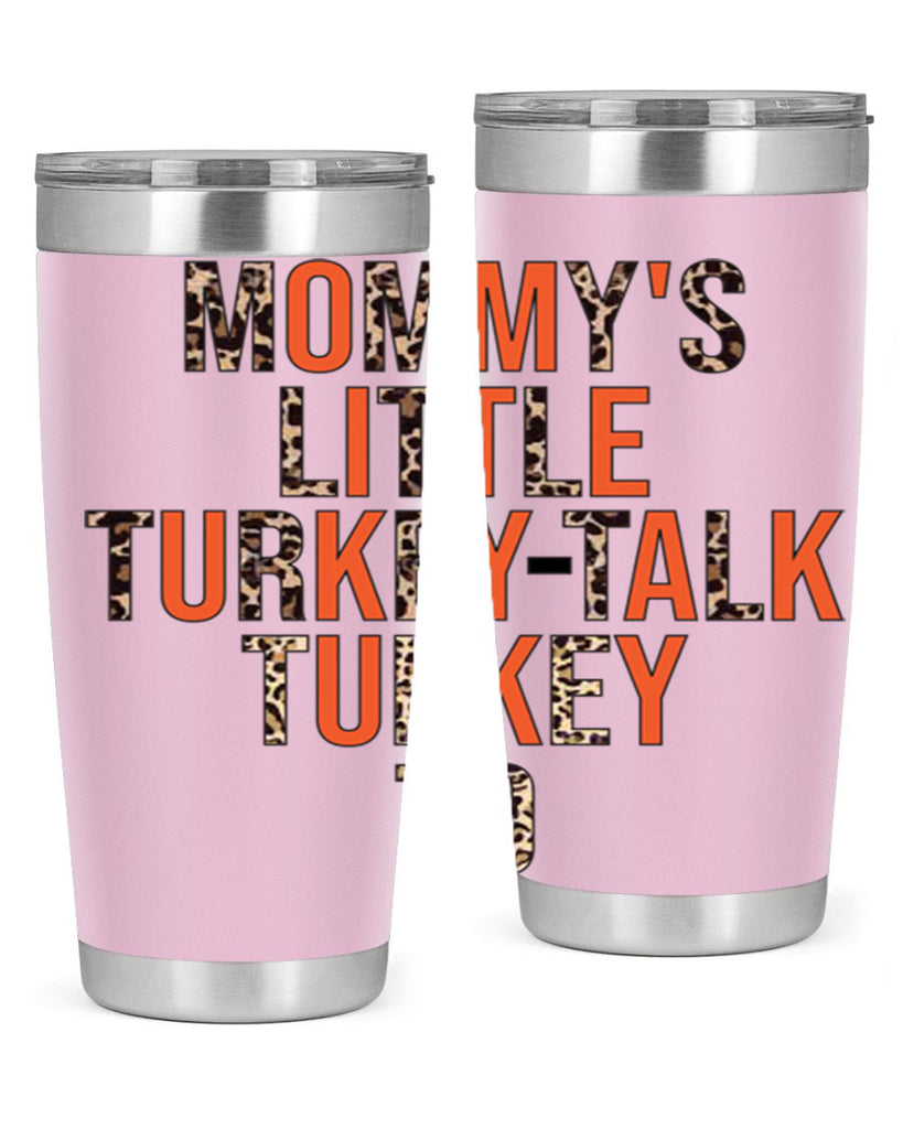 Mommys little turkeytalk turkey to 429#- fall- Tumbler
