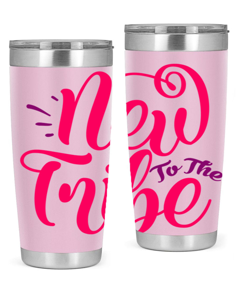 New To the Tribe Style 213#- baby- tumbler
