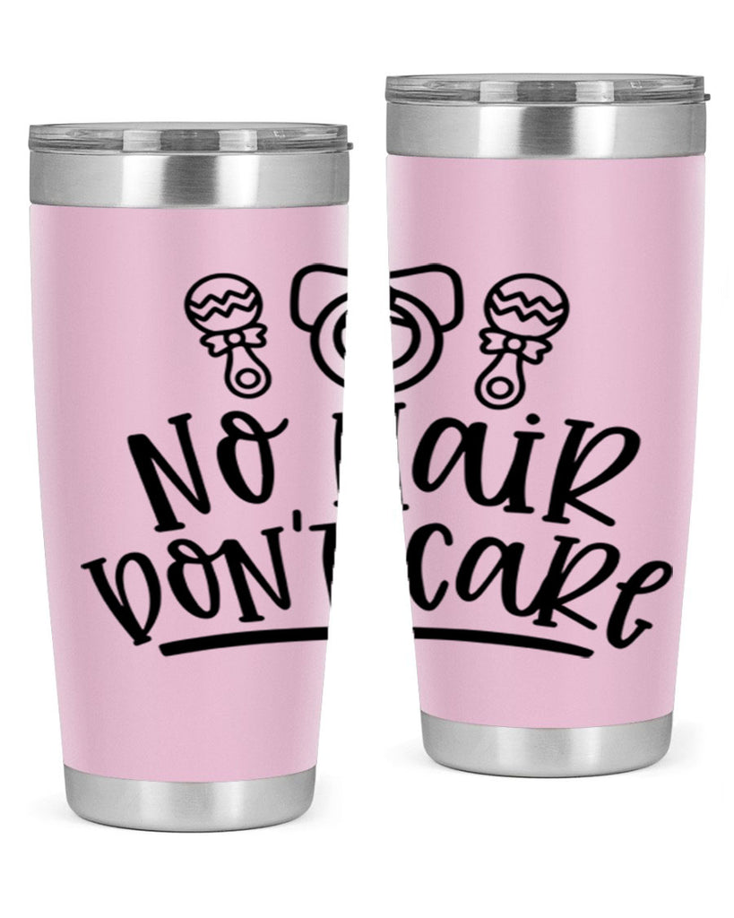 No Hair Dont Care Style 37#- baby- tumbler