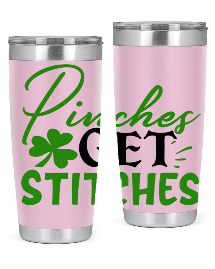 Pinches Get Stitches Style 147#- St Patricks Day- Tumbler