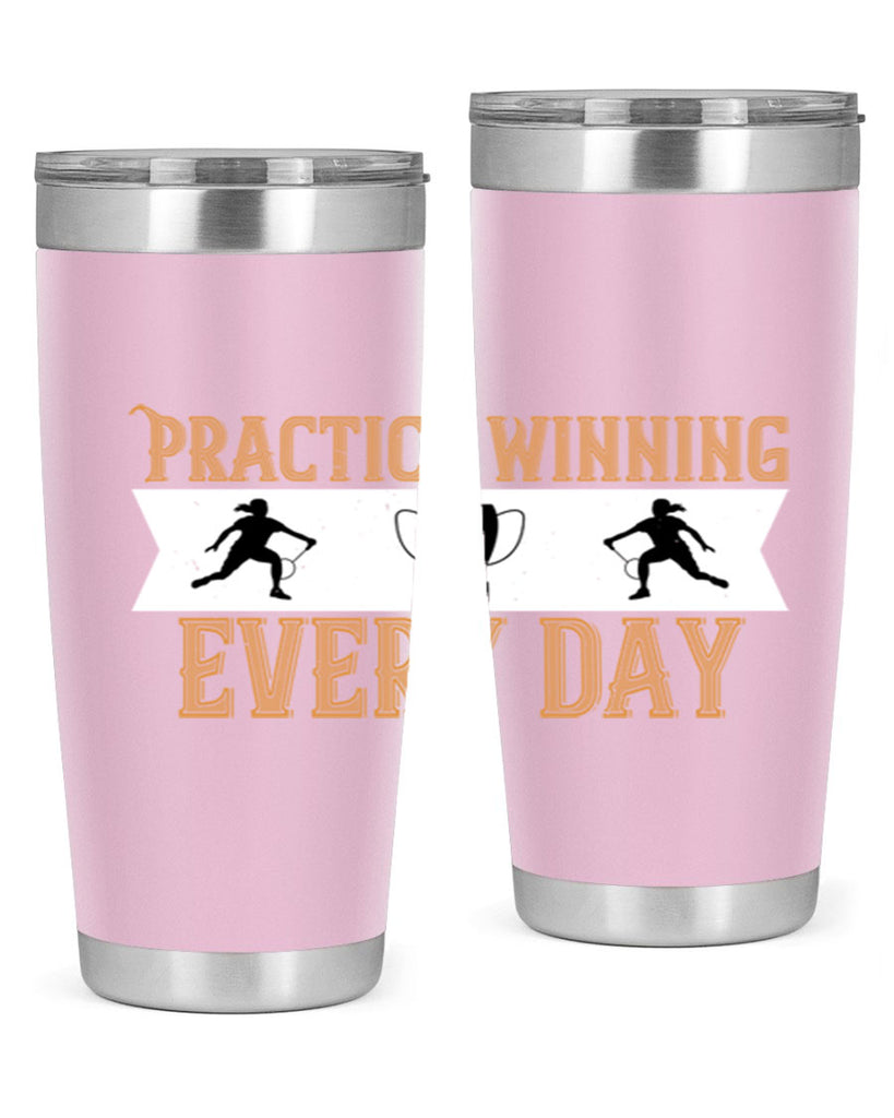 Practice winning every day 1922#- badminton- Tumbler