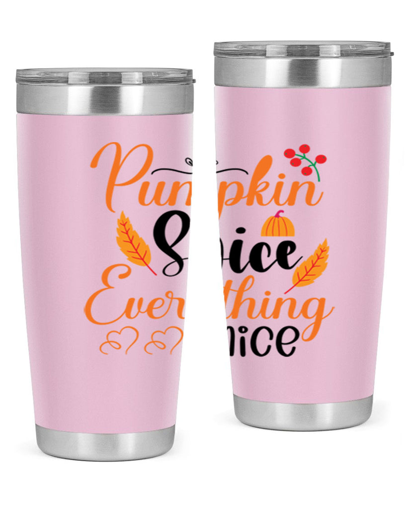 Pumpkin Spice Everything Nice 543#- fall- Tumbler